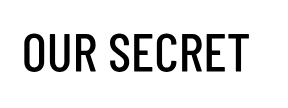 Our Secret